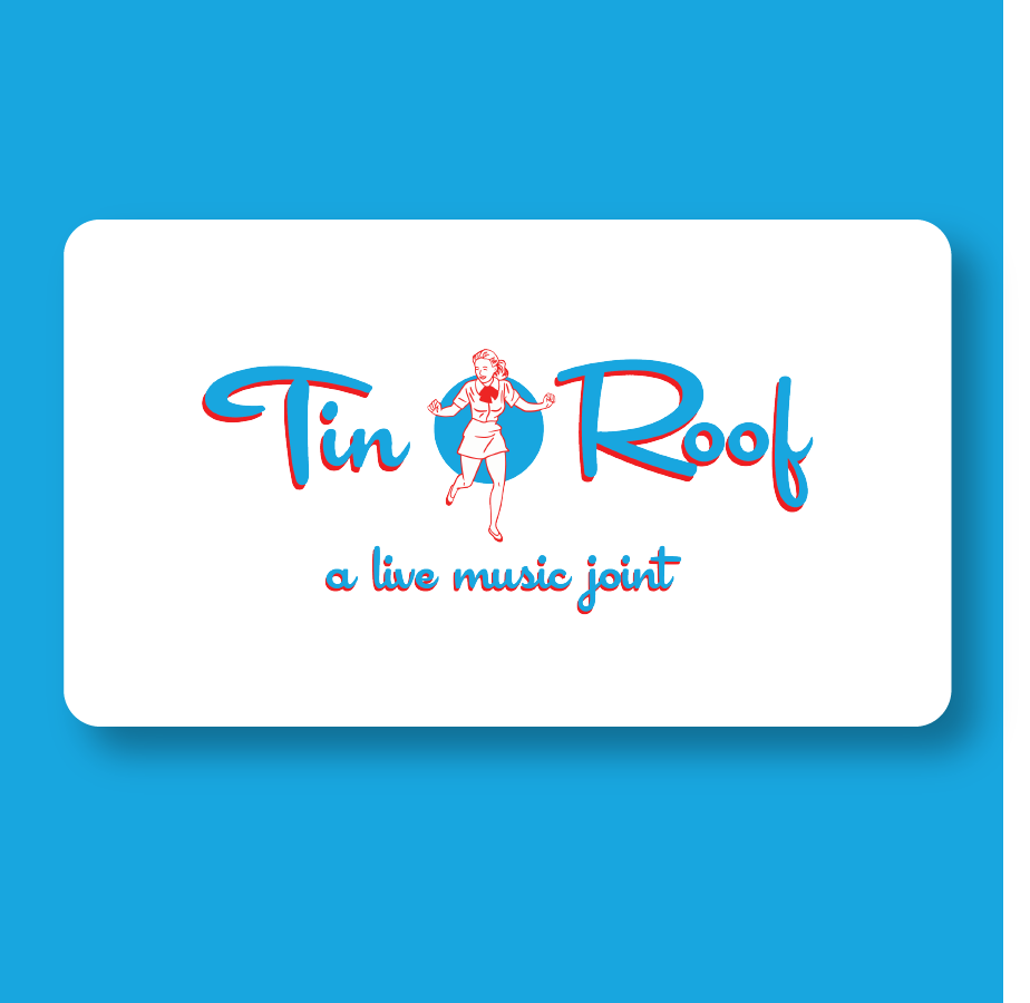 Tin Roof Gift Card