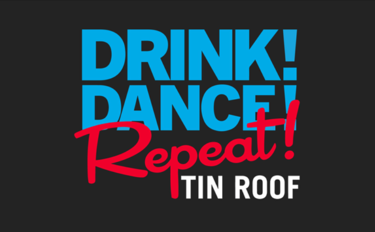 "Drink! Dance! Repeat!" Tank